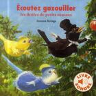 Couverture du livre « Écoutez gazouiller les drôles de petits oiseaux » de Antoon Krings aux éditions Gallimard-jeunesse