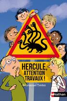 Couverture du livre « Hercule , attention travaux ! » de Emmanuel Tredez aux éditions Nathan