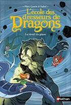 Couverture du livre « L'école des dresseurs de dragons Tome 4 : le réveil du géant » de Marc Cantin et Isabel aux éditions Nathan