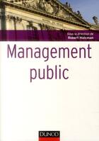 Couverture du livre « Management public » de Robert Holcman aux éditions Dunod