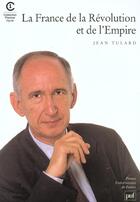 Couverture du livre « France de la revolut. et de l'empire » de Jean Tulard aux éditions Puf