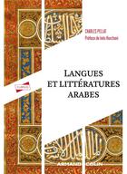 Couverture du livre « Langues et littératures arabes » de Charles Pellat aux éditions Armand Colin