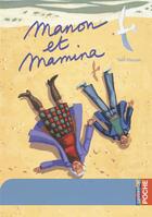 Couverture du livre « Manon et mamina » de Hassan/Truong aux éditions Casterman