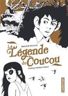 Couverture du livre « La legende du coucou » de Wagner William aux éditions Casterman