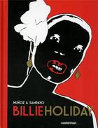 Couverture du livre « Billie Holiday » de Jose Munoz et Carlos Sampayo aux éditions Casterman