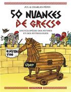 Couverture du livre « 50 nuances de Grecs Tome 2 » de Jul et Charles Pépin aux éditions Dargaud