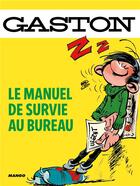 Couverture du livre « Le manuel de survie au bureau de Gaston » de Loic Audrain et Sandra Lebrun aux éditions Mango