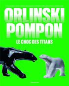 Couverture du livre « Orlinski / Pompon » de Orlinski Richard aux éditions Albin Michel
