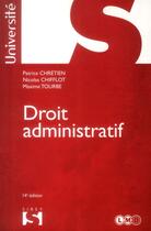 Couverture du livre « Droit administratif (14e édition) » de Patrice Chretien et Nicolas Chifflot aux éditions Sirey