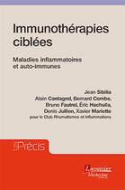 Couverture du livre « Immunothérapies ciblées » de  aux éditions Medecine Sciences Publications