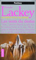 Couverture du livre « La Trilogie Les Vents Du Destin » de Mercedes Lackey aux éditions Pocket