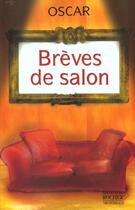 Couverture du livre « Breves de salon » de Oscar aux éditions Rocher