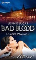 Couverture du livre « Le secret d'Annabelle » de Jennie Lucas aux éditions Harlequin