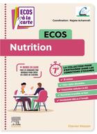Couverture du livre « ECOS Nutrition » de Collectif et Najate Achamrah aux éditions Elsevier-masson