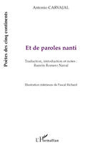 Couverture du livre « Et de paroles nanti » de Antonio Carnajal aux éditions Editions L'harmattan