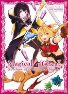 Couverture du livre « Magical cheat : Sorcière dans un autre monde Tome 2 » de Tetsubuta et Shin Haruhara et Zacho Aloha aux éditions Soleil