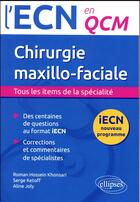 Couverture du livre « Chirurgie maxillo-faciale » de Khonsari/Ketoff/Joly aux éditions Ellipses