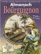 Couverture du livre « Almanach du bourguignon 2016 » de Gerard Bardon / Luci aux éditions Communication Presse Edition