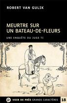 Couverture du livre « Meurtre sur un bateau-de-fleurs » de Van Gulik Robert aux éditions Voir De Pres