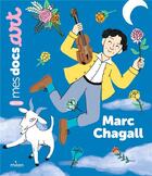 Couverture du livre « Marc Chagall » de Aurelie Grand et Sarah Barthere aux éditions Milan