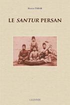Couverture du livre « Le santur persan » de Hassan Tabar aux éditions Paul Geuthner