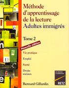 Couverture du livre « Methode lecture immigres t02 » de Bernard Gillardin aux éditions Retz