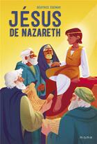 Couverture du livre « Jésus de Nazareth » de Beatrice Egemar aux éditions Mame