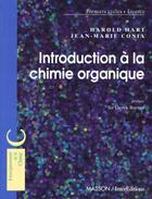 Couverture du livre « Introduction A La Chimie Organique » de Harold Hart et Jean-Marie Conia aux éditions Intereditions