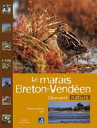 Couverture du livre « Le marais breton-vendéen » de Patrick Merienne aux éditions Ouest France