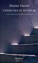 Couverture du livre « L'immeuble de Mathilde » de Hassan Daoud aux éditions Sindbad