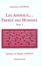 Couverture du livre « Les Animaux... Freres Des Hommes Tome 2 » de Genevieve Coupeau aux éditions Societe Des Ecrivains