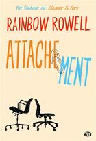 Couverture du livre « Attachement » de Rainbow Rowell aux éditions Milady