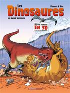 Couverture du livre « Les dinosaures en bande dessinée : spécial combats en 3D » de Arnaud Plumeri et Bloz aux éditions Bamboo