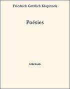Couverture du livre « Poésies » de Friedrich Gottlieb Klopstock aux éditions Bibebook