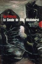 Couverture du livre « La cavale de Billy Micklehurst » de Tim Willocks aux éditions Allia