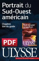 Couverture du livre « Portrait du Sud-Ouest américain » de  aux éditions Ulysse