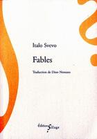 Couverture du livre « Fables » de Svevo/Italo aux éditions Sillage
