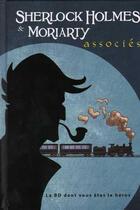 Couverture du livre « Sherlock Holmes t.3 : Sherlock Holmes et Moriarty, associés » de Ced et Boutanox aux éditions Makaka