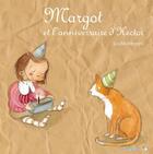 Couverture du livre « Margot et l'anniversaire d'Hector » de Soufie aux éditions Limonade
