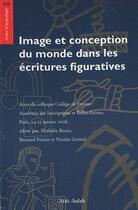 Couverture du livre « Image et conception du monde dans les écritures figuratives » de  aux éditions Soleb