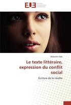 Couverture du livre « Le texte litteraire, expression du conflit social » de Iloki-B aux éditions Editions Universitaires Europeennes