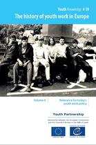 Couverture du livre « The history of youth work in Europe, Volume 4 - Relevance for today's youth work policy » de  aux éditions Epagine