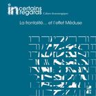 Couverture du livre « La frontalité... et l'effet méduse » de Yannick Butel et Louis Dieuzayde aux éditions Pu De Provence