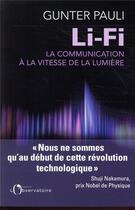 Couverture du livre « Li-fi ; la communication à la vitesse de la lumière » de Gunter Pauli aux éditions L'observatoire