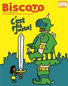 Couverture du livre « Biscoto n 53 - c'est pas juste ! » de  aux éditions Biscoto