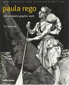 Couverture du livre « Paula rego the complete graphic work (new and expanded edition) » de Thomas Gabriel Rosenthal aux éditions Thames & Hudson