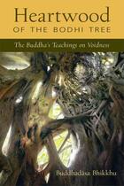 Couverture du livre « Heartwood of the Bodhi Tree » de Buddhadasa Florence Scovel aux éditions Wisdom Publications
