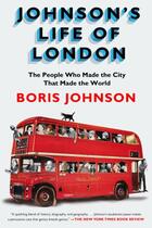 Couverture du livre « Johnson's Life of London » de Boris Johnson aux éditions Penguin Group Us