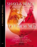 Couverture du livre « Her Fantasy Men » de Black Shayla aux éditions Penguin Group Us