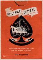 Couverture du livre « Shuffle & deal » de Gallagher Tara aux éditions Ilex